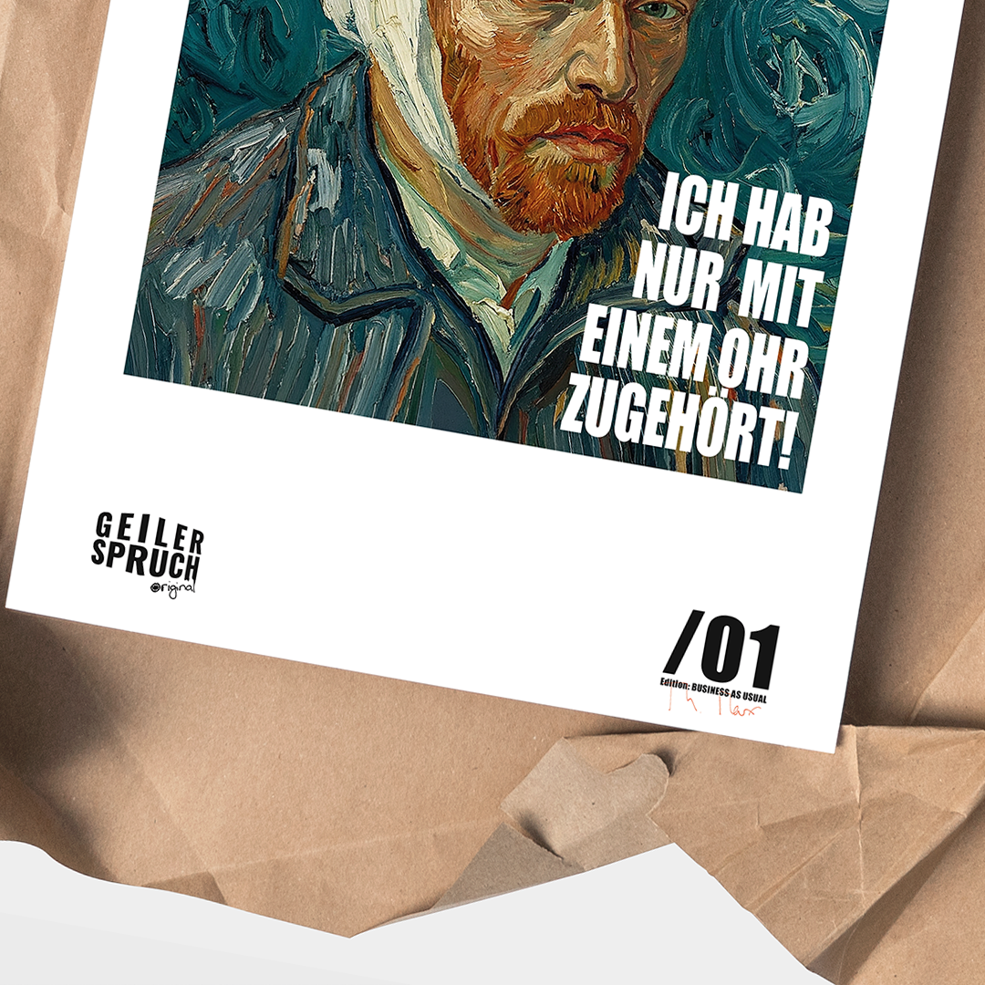 Poster »Sorry - Ich Hab Nur Mit Einem Ohr Zugehört«