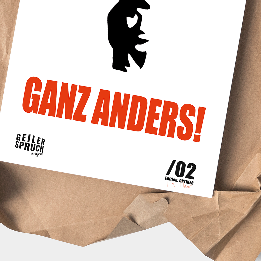 Poster »Ich Sehe Das Ganz Anders«